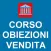 Corso Obiezioni Vendita