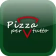 Pizza Per Tutto