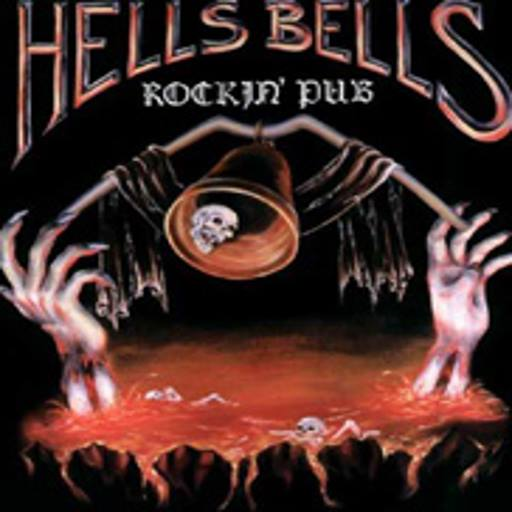 Hells Bells Hells Bells