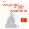 Konfuizus Weisheiten - Lite