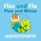Flex und Flo - Plus und minus trainieren