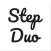 Step Duo