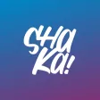 Shaka Shaka