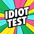Idiot Test - Quiz Game Idiot Test - Quiz Game