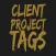 Client Project Tags
