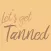 Sunny - Let's get tanned NO