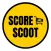 SCORE SCOOT
