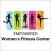 Empowered Women's Fitness Cent