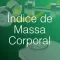 Índice de Massa Corporal