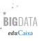 BigData eduCaixa