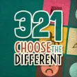 321 Choose the Different