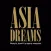 Asia Dreams Magazine