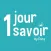 Fora 1 jour 1 savoir