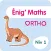 Enig' Maths Ortho - Niv 1