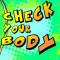 Check Your Body