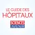 Le Guide des Hôpitaux et des services de pointe par Sciences et Avenir Santé