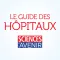 Le Guide des Hôpitaux et des services de pointe par Sciences et Avenir Santé