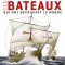 Ces Bateaux qui ont découvert le Monde