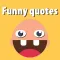 Funny Quotes - Best funny quotes
