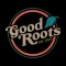 Good Roots