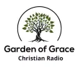 Garden of Grace Radio Garden of Grace Radio