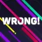 Wrong: Just Do It Wrong