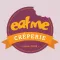 Eat Me Creperie