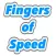 Fingers of Speed