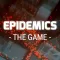 Epidemics - The Game