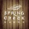 Spring Creek Ranch App