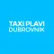 Taxi Plavi Dubrovnik