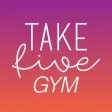Take Five GYM