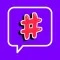 Hashtag Master:get more engage