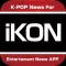 K-POP News for iKON 無料で使えるニュースアプリ
