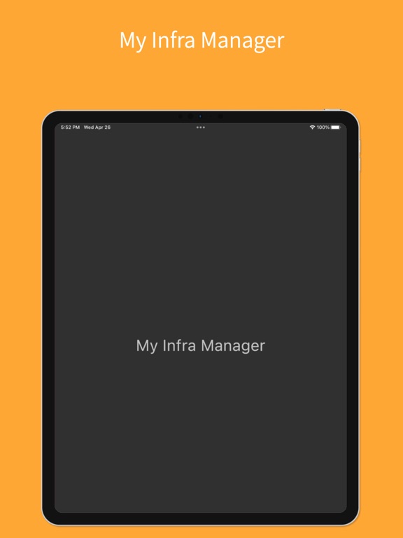 My Infra Manager iPad Screenshots