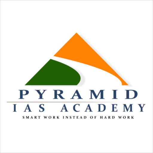 PYRAMID IAS ACADEMY PYRAMID IAS ACADEMY
