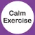 Calm Exercise