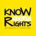 Know Your Rights
