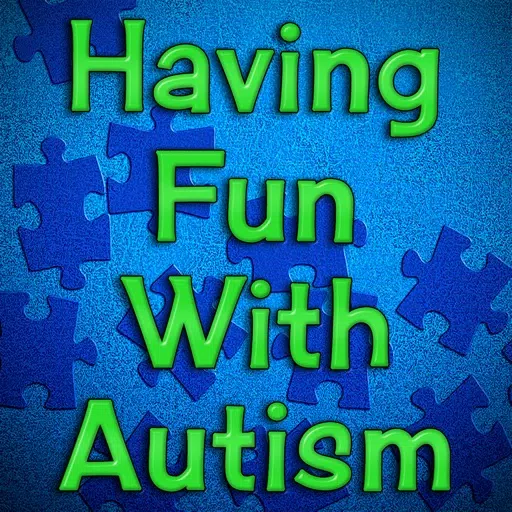 Having Fun With Autism Having Fun With Autism