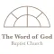 The Word of God Baptist Church