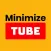 MiniTube - Minimize Player