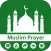 Muslim Prayer Time Qibla Azan