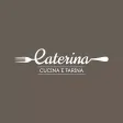 Caterina Cucina e Farina Caterina Cucina e Farina