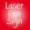 Laser Pen Signature