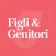 Figli & Genitori - Corriere