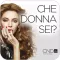 CND : Che Donna Sei?