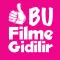 Bu Filme Gidilir