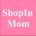 ShopIn Mom