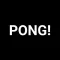Pong!