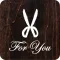 Hair & Face FORYOU Shizuoka 公式アプリ
